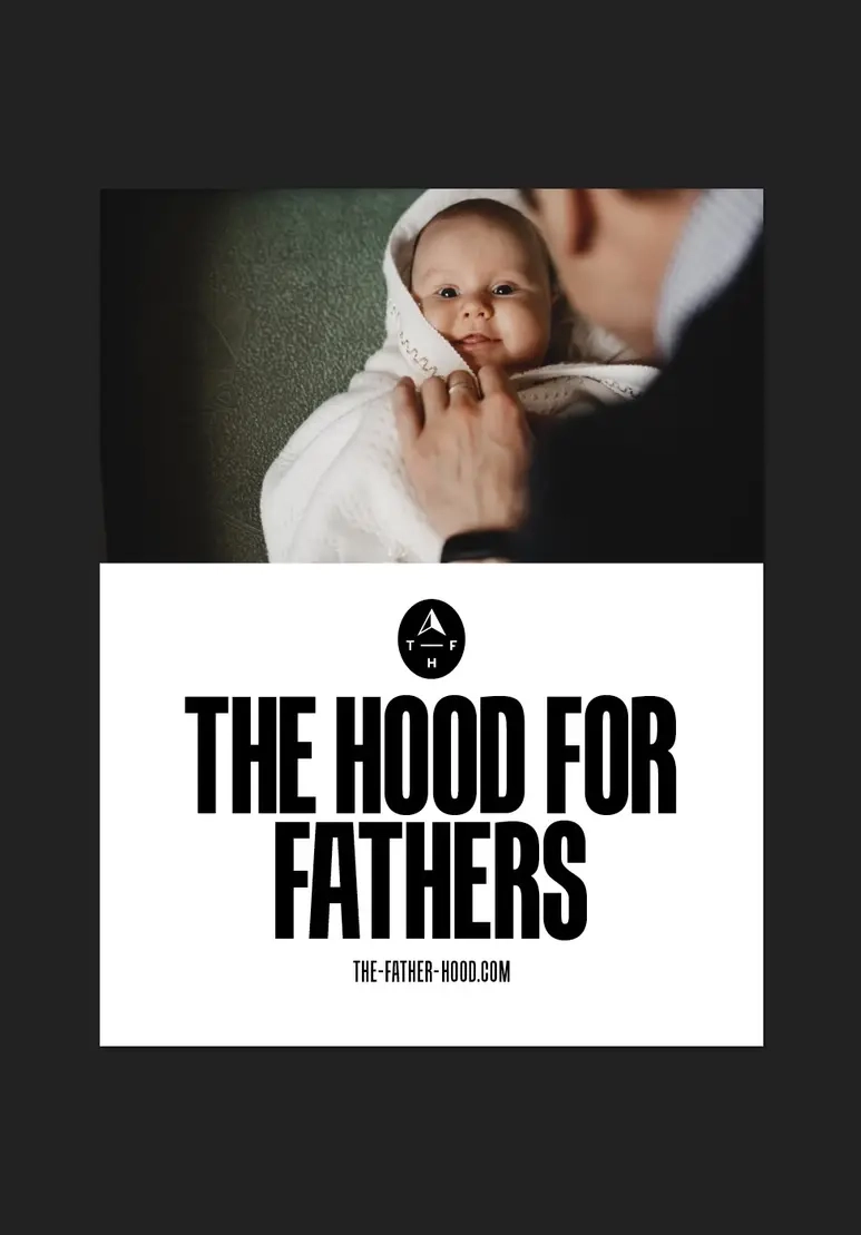 TFH posters reading “The hood for fathers”